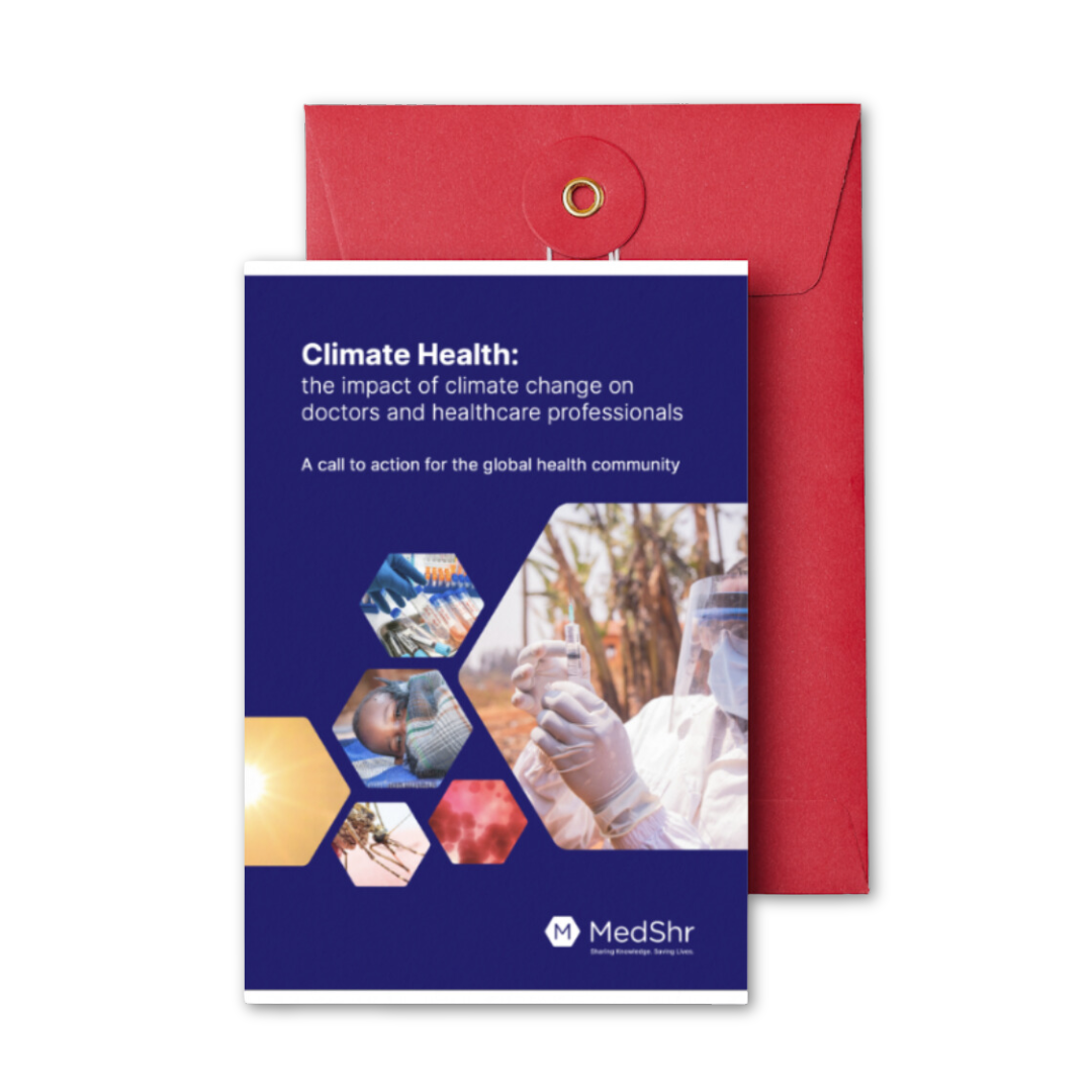 MedShr Climate Health White Paper: Impact of climate change on doctors and healthcare professionals